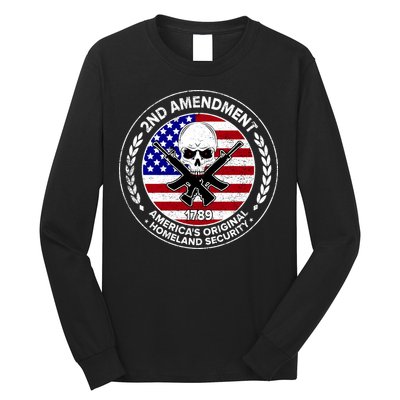 2nd Amendment America's Original Homeland Security 1789 Long Sleeve Shirt
