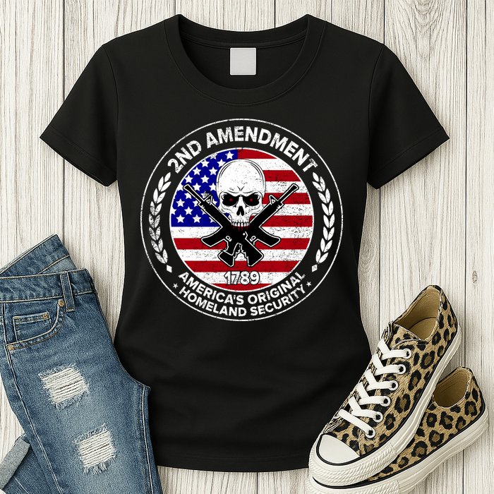 2nd Amendment America's Original Homeland Security 1789 Womens T-Shirt