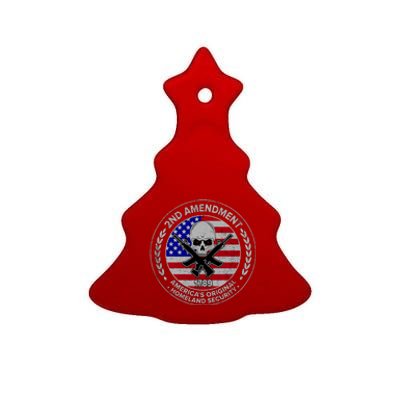 2nd Amendment America's Original Homeland Security 1789 Ceramic Tree Ornament