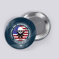 2nd Amendment America's Original Homeland Security 1789 Front And Back Button
