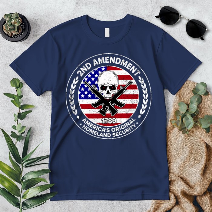 2nd Amendment America's Original Homeland Security 1789 Front And Back Premium T-Shirt
