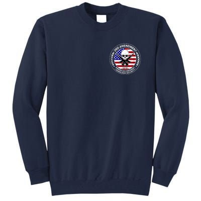 2nd Amendment America's Original Homeland Security 1789 Front And Back Tall Sweatshirt