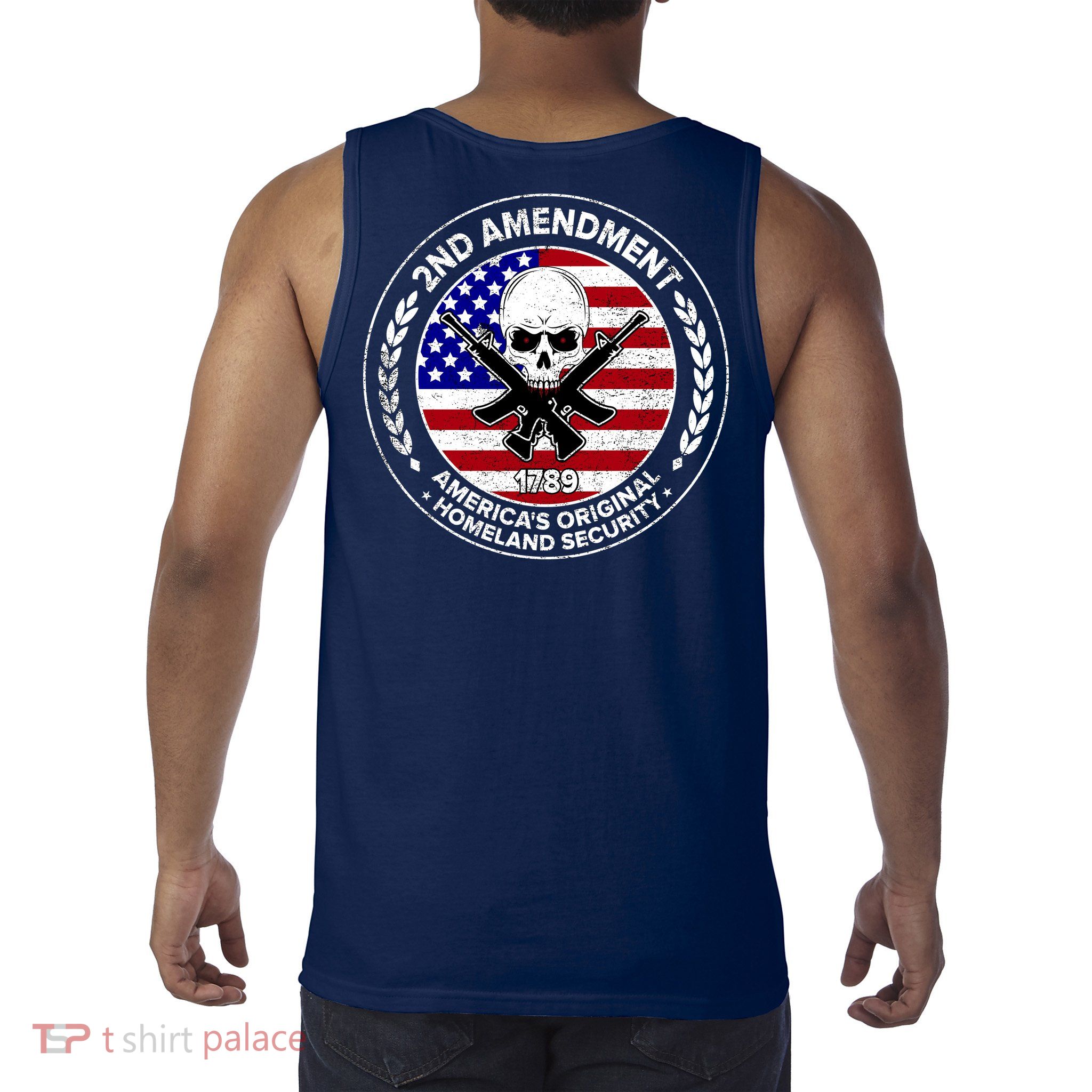 2nd Amendment America's Original Homeland Security 1789 Front And Back Tank Top
