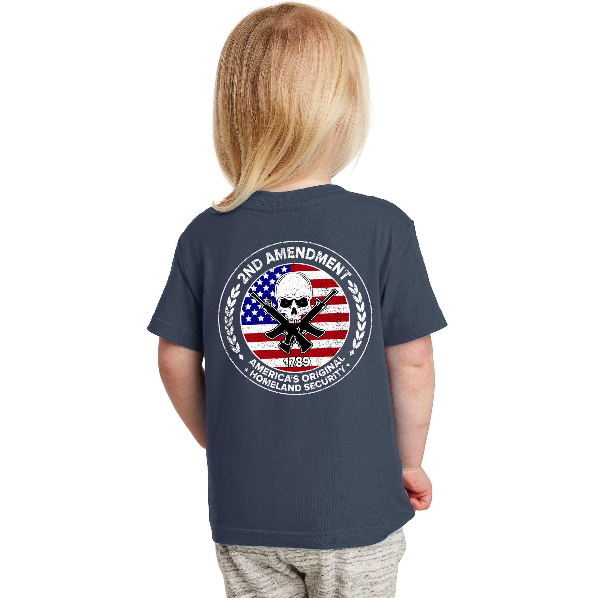 2nd Amendment America's Original Homeland Security 1789 Front And Back Toddler T-Shirt