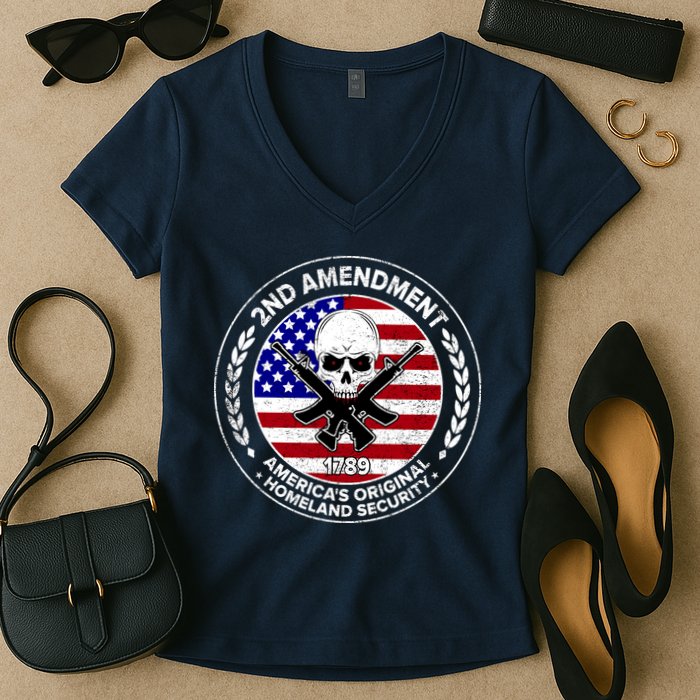 2nd Amendment America's Original Homeland Security 1789 Front And Back Women's V-Neck T-Shirt
