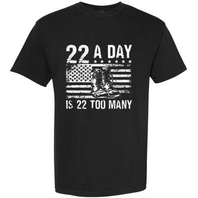 22 A Day Is 22 Too Many Veteran Lives Matter USA Flag Garment-Dyed Heavyweight T-Shirt