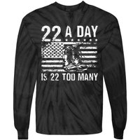 22 A Day Is 22 Too Many Veteran Lives Matter USA Flag Tie-Dye Long Sleeve Shirt