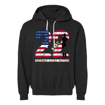 22 A Day Veteran Gift Meaningful Gift 22 A Day Veteran Suicide Gift Garment-Dyed Fleece Hoodie