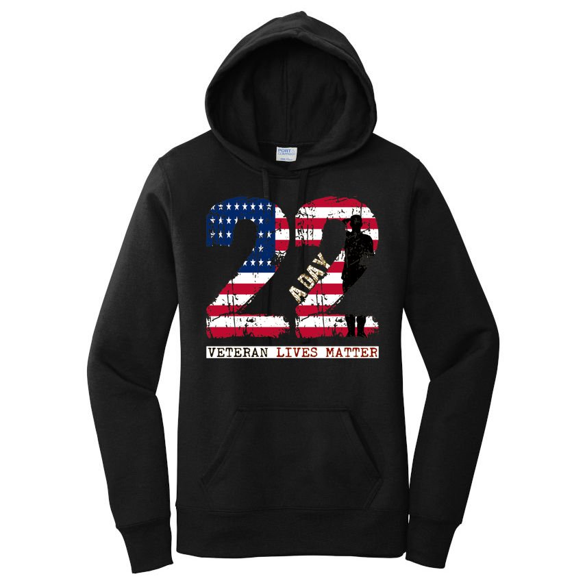 22 A Day Veteran Gift Meaningful Gift 22 A Day Veteran Suicide Gift Women's Pullover Hoodie