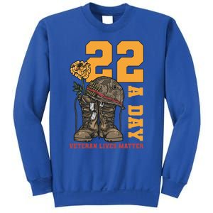 22 A Day Veteran Lives Matter Suicide Awareness Patriotism Gift Sweatshirt