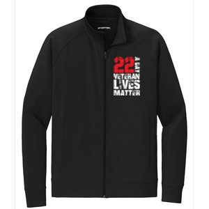 22 A Day Veteran Lives Matter Suicide Awareness Veterans Day Gift Stretch Full-Zip Cadet Jacket