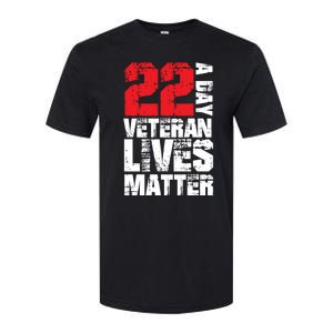 22 A Day Veteran Lives Matter Suicide Awareness Veterans Day Gift Softstyle CVC T-Shirt