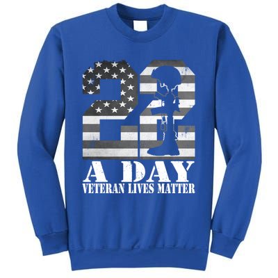 22 A Day Veteran Lives Matter American Flag Military Veteran Great Gift Sweatshirt