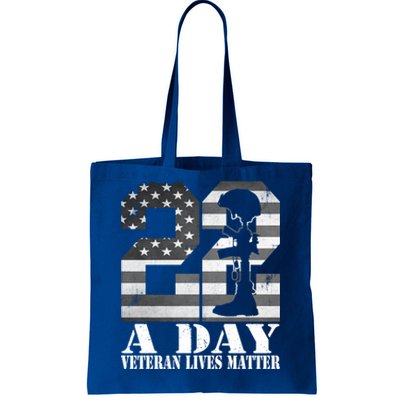 22 A Day Veteran Lives Matter American Flag Military Veteran Great Gift Tote Bag