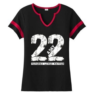 22 A Day Veteran 22 A Day Veteran Suicide Ladies Halftime Notch Neck Tee