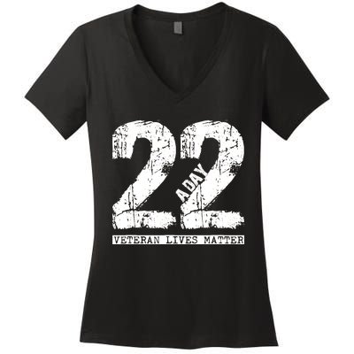 22 A Day Veteran 22 A Day Veteran Suicide Women's V-Neck T-Shirt