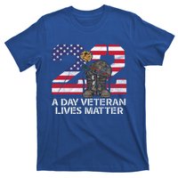 22 A Day Veteran Lives Matter Meaningful Gift Veteran Day Veterans Gift T-Shirt