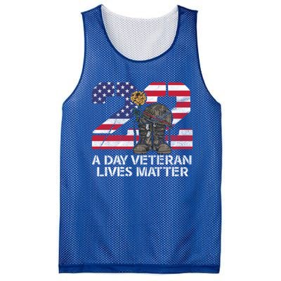 22 A Day Veteran Lives Matter Meaningful Gift Veteran Day Veterans Gift Mesh Reversible Basketball Jersey Tank