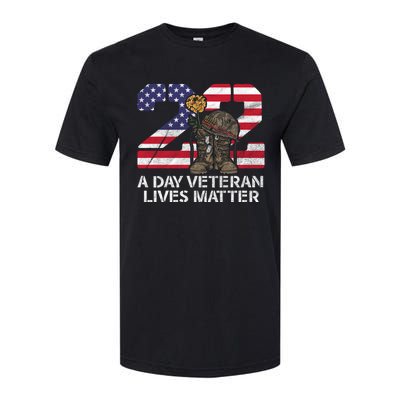 22 A Day Veteran Lives Matter Meaningful Gift Veteran Day Veterans Gift Softstyle CVC T-Shirt