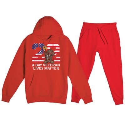 22 A Day Veteran Lives Matter Meaningful Gift Veteran Day Veterans Gift Premium Hooded Sweatsuit Set