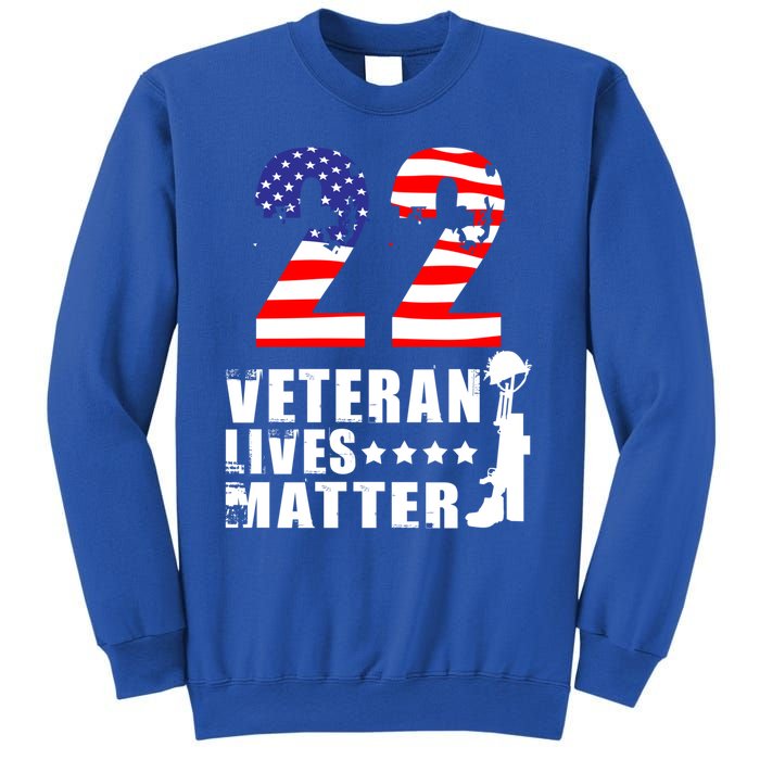 22 A Day Veteran Lives Matter I Veterans Day 2021 Honoring Gift Sweatshirt