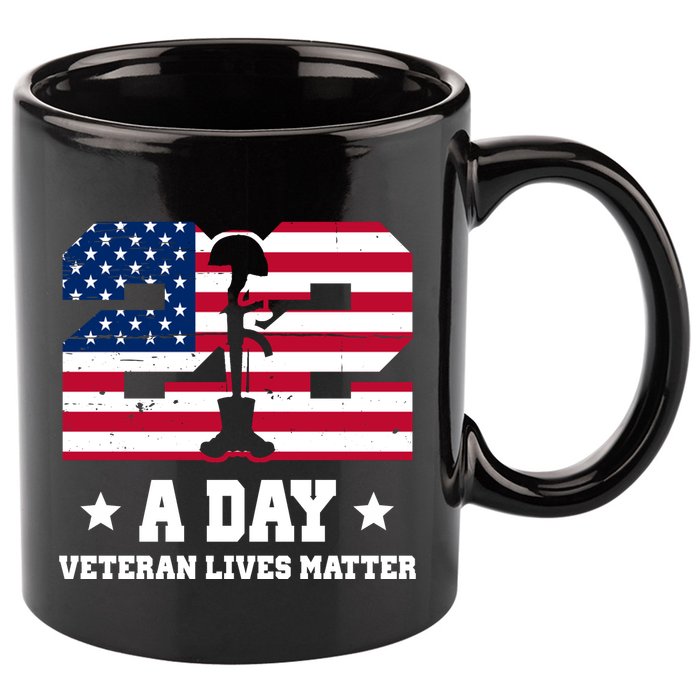 22 A Day Veteran Lives Matter 11oz C Handle Ceramic Mug