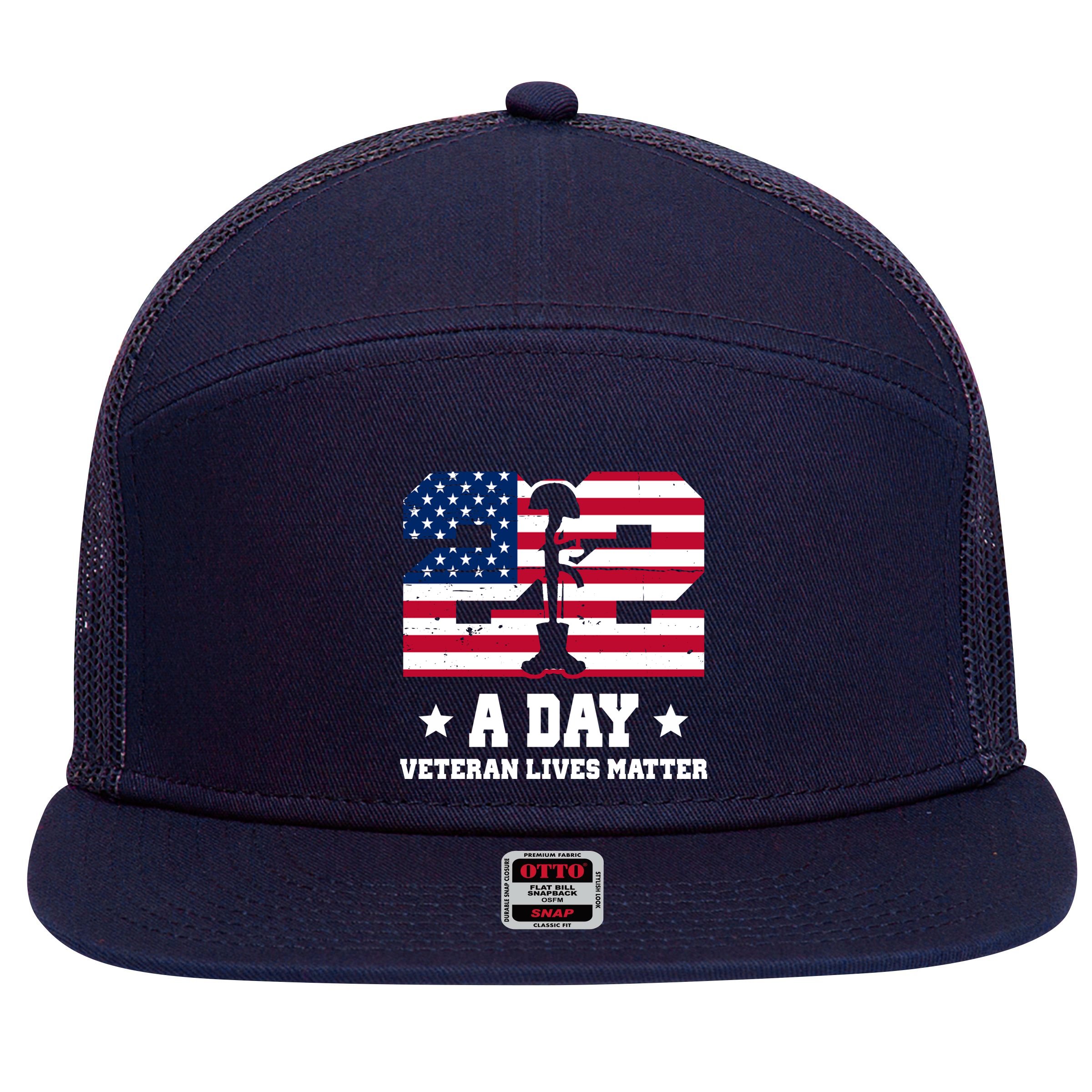 22 A Day Veteran Lives Matter 7 Panel Mesh Trucker Snapback Hat