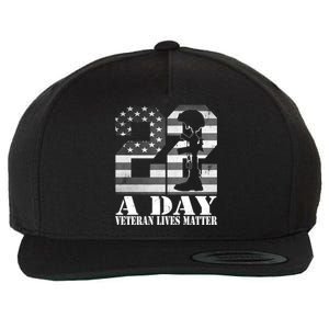 22 A Day Veteran Lives Matter American Flag Military Veteran Great Gift Wool Snapback Cap