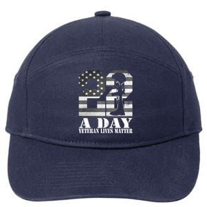 22 A Day Veteran Lives Matter American Flag Military Veteran Great Gift 7-Panel Snapback Hat