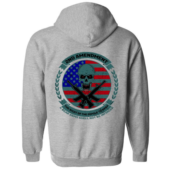 2nd Amendment Front And Back Design Full Zip Hoodie