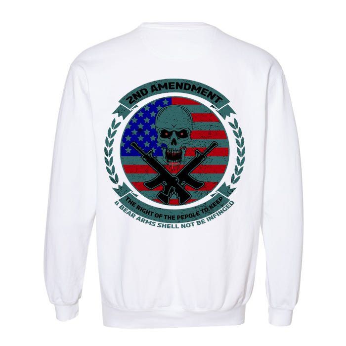2nd Amendment Front And Back Design Garment-Dyed Sweatshirt