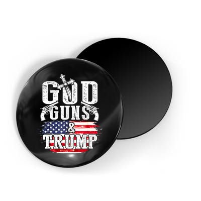 2nd Amendment God Guns And Trump Magnet