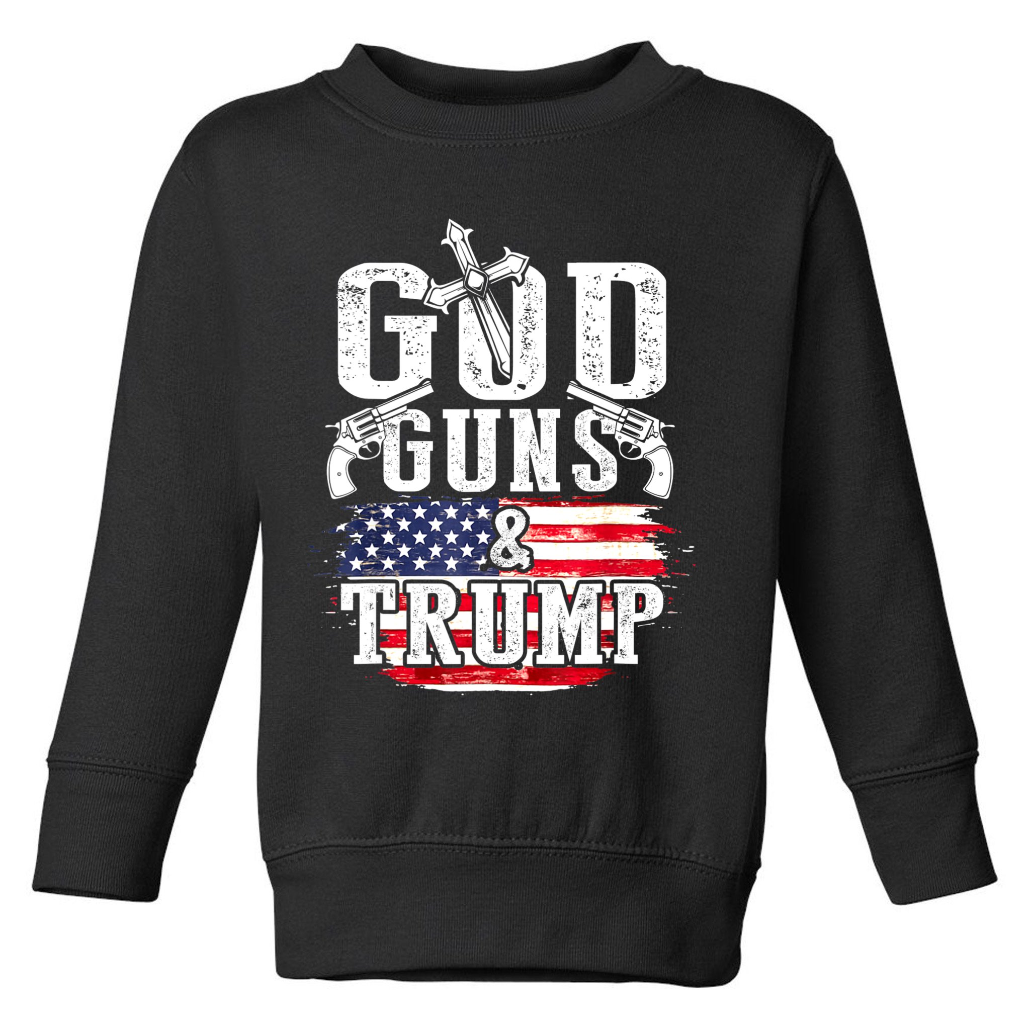 2nd Amendment God Guns And Trump Toddler Sweatshirt