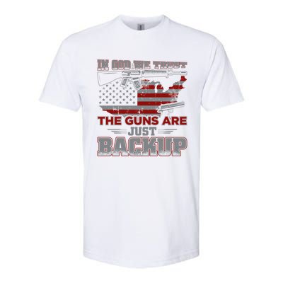 2nd Adt In God We Trust The Guns Are Backup Gift Softstyle® CVC T-Shirt