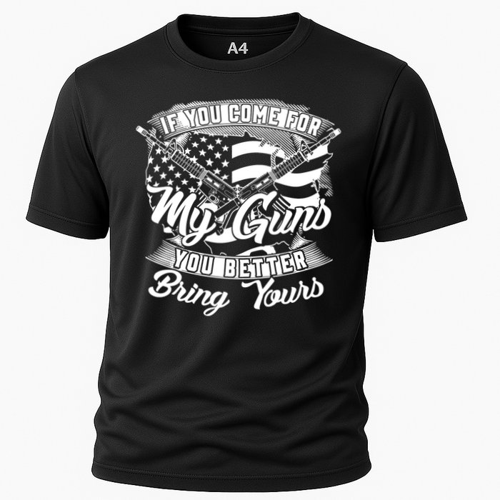 2nd Amendment If You Come For My Guns You Better Bring Yours Performance Shirt