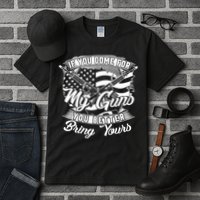 2nd Amendment If You Come For My Guns You Better Bring Yours Tall T-Shirt