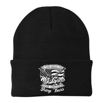 2nd Amendment If You Come For My Guns You Better Bring Yours Beanie