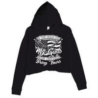2nd Amendment If You Come For My Guns You Better Bring Yours Crop Fleece Hoodie
