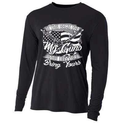 2nd Amendment If You Come For My Guns You Better Bring Yours Cooling Performance Long Sleeve Crew