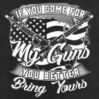 2nd Amendment If You Come For My Guns You Better Bring Yours 25L Jumbo Tote
