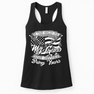 2nd Amendment If You Come For My Guns You Better Bring Yours Womens Tank Top
