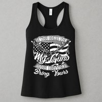 2nd Amendment If You Come For My Guns You Better Bring Yours Womens Tank Top