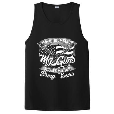 2nd Amendment If You Come For My Guns You Better Bring Yours PosiCharge Competitor Tank