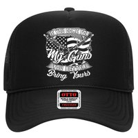 2nd Amendment If You Come For My Guns You Better Bring Yours Trucker Hat