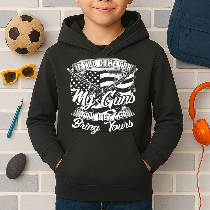 2nd Amendment If You Come For My Guns You Better Bring Yours Kids Hoodie