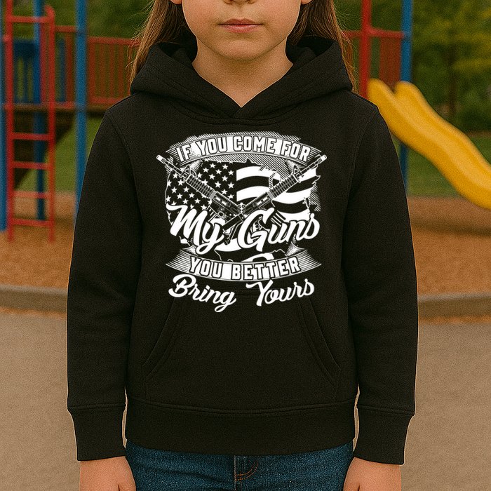 2nd Amendment If You Come For My Guns You Better Bring Yours Kids Hoodie