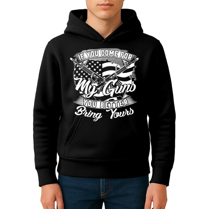 2nd Amendment If You Come For My Guns You Better Bring Yours Kids Hoodie