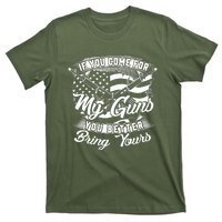 2nd Amendment If You Come For My Guns You Better Bring Yours T-Shirt