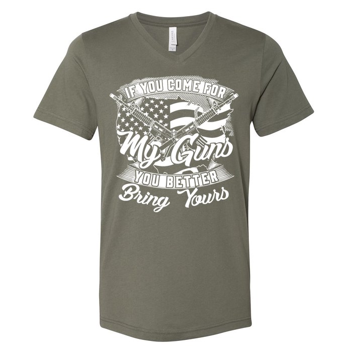 2nd Amendment If You Come For My Guns You Better Bring Yours V-Neck T-Shirt