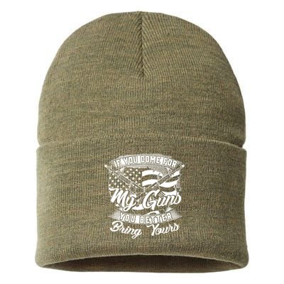 2nd Amendment If You Come For My Guns You Better Bring Yours Sustainable Knit Beanie